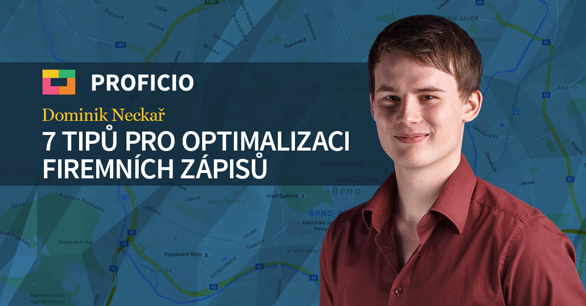 7 tipů pro optimalizaci firemních zápisů