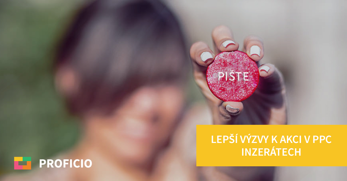 Pište lepší výzvy k akci ve vašich inzerátech (tahák pro CTA)