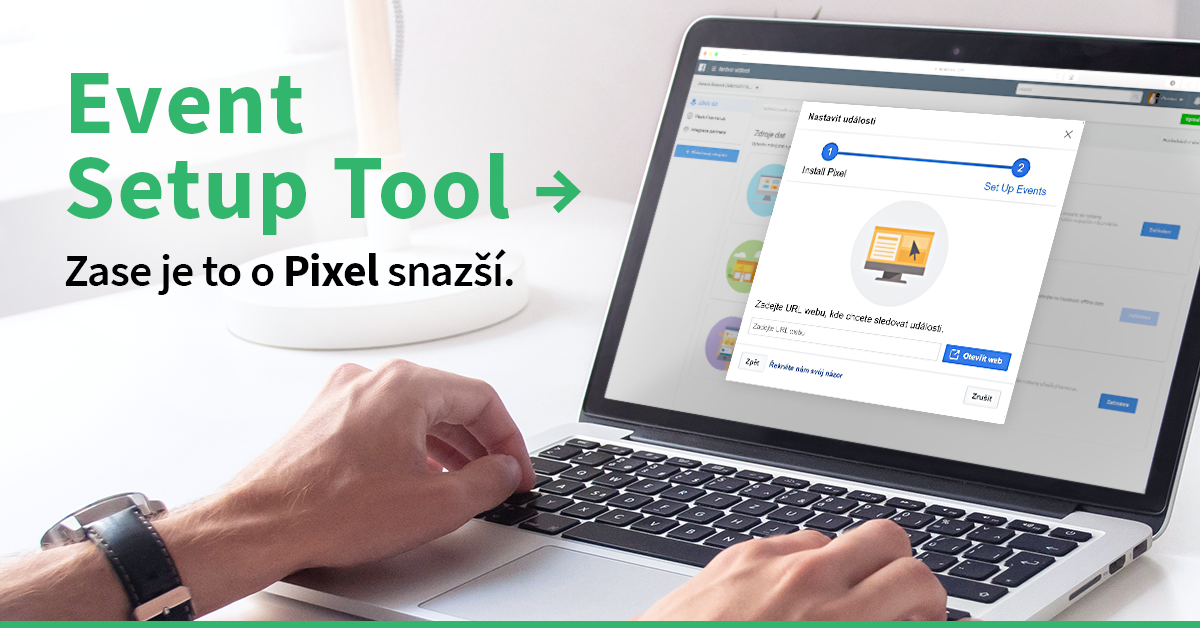 Event Setup Tool: Práce s Facebook Pixelem je zase o krok snazší