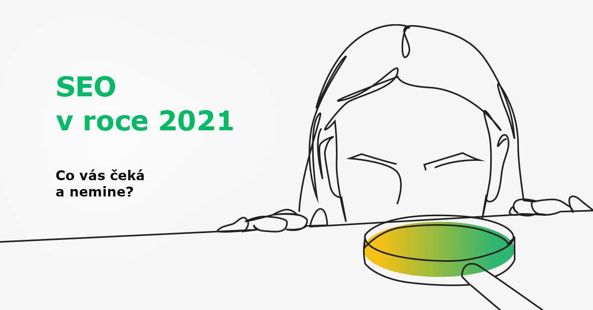 SEO trendy 2021