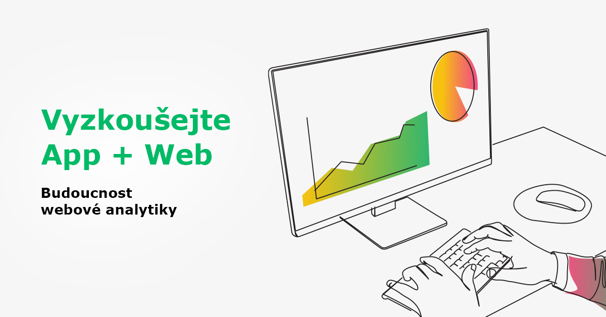 Odkaz na celý článek: proficio.lol/budoucnost-webove-analytiky-app-web-property